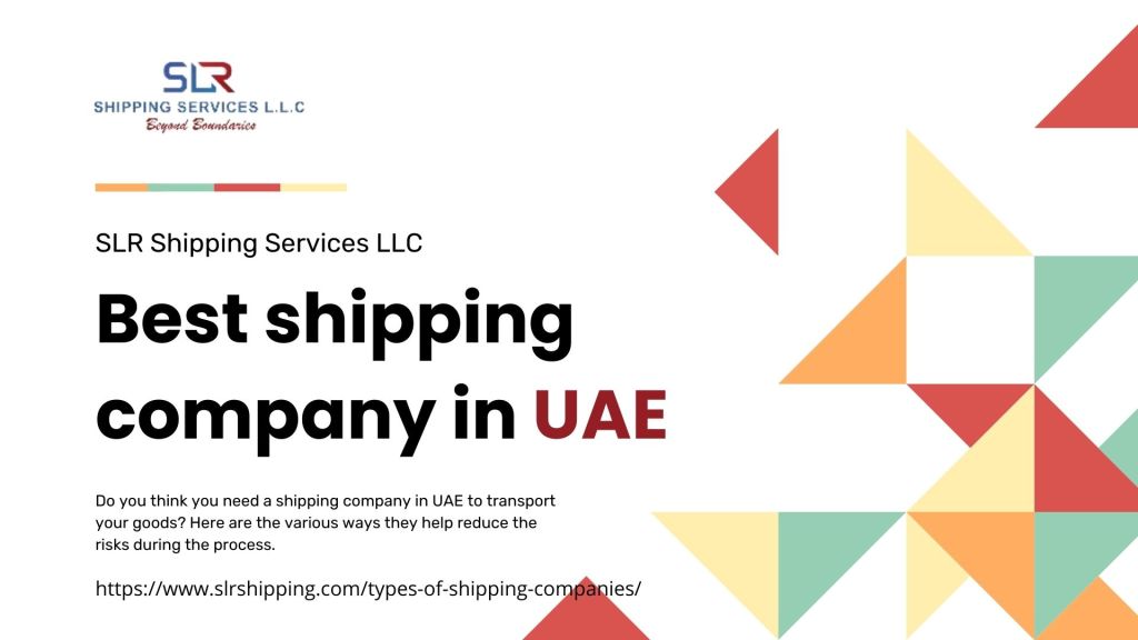 How Can a Shipping Company in UAE Help Reduce the Risks?