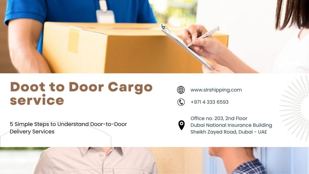 5 Simple Steps to Understand Door-to-Door Delivery Services